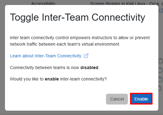 A pop-up window shows that team connectivity is disabled. The “Enable” and “Close” buttons are in the bottom right corner.