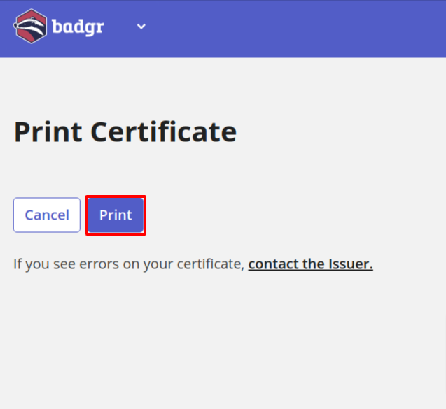 The print button is located to the right of the Cancel button in the "Print Certificate" section of the page.